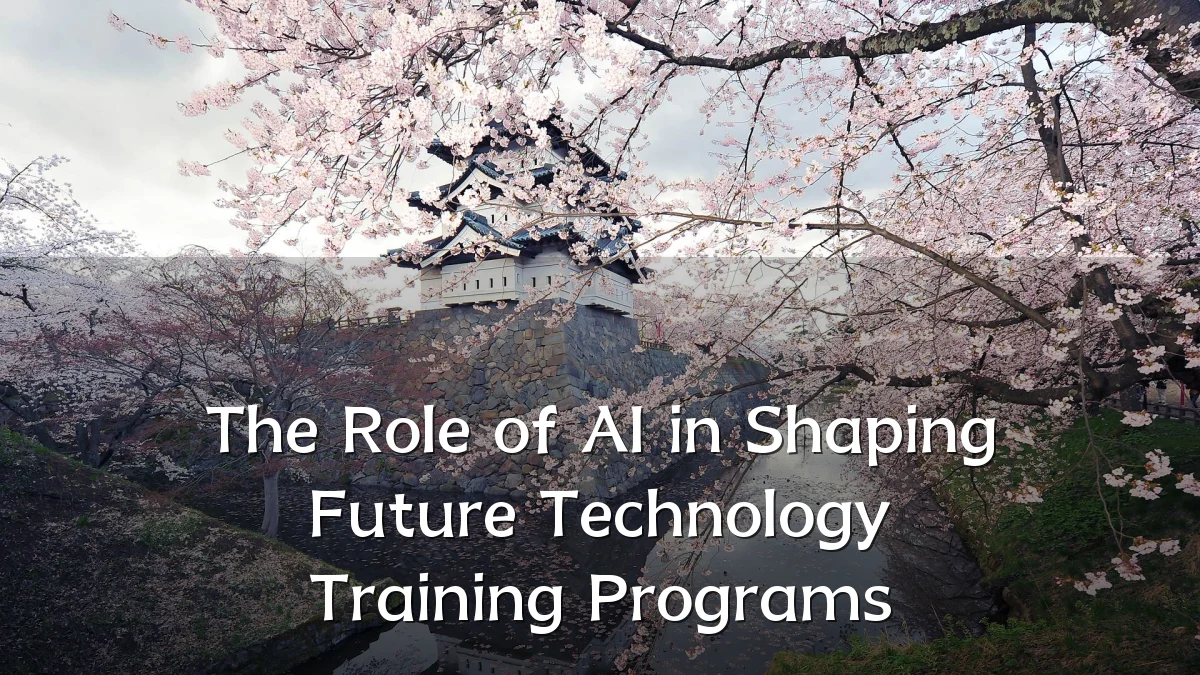 The Role of AI in Shaping Future Technology Training Programs
